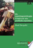 El Santiagueñazo