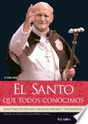 El Santo que todos conocimos