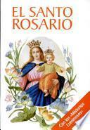 EL SANTO ROSARIO