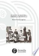 El santu la maestra o Amparo, la modistilla