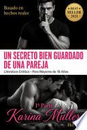 Libro El secreto bien guardado de una pareja - Primera parte