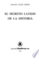 El secreto latido de la historia