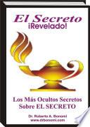 EL SECRETO ¡Revelado!