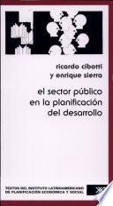El sector público en la planificación del desarrollo