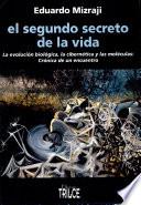 El segundo secreto de la vida