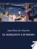 EL SEMEJANTE A SÍ MISMO