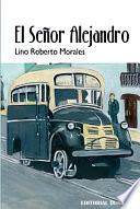 El señor Alejandro