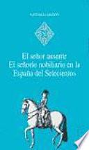 El señor ausente