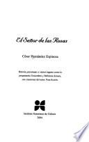 El señor de las rosas