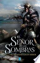 El señor de las sombras