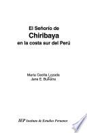 El señorío de Chiribaya en la costa sur del Perú