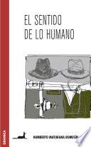 El Sentido de Lo Humano