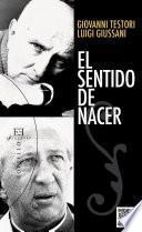 El sentido de nacer