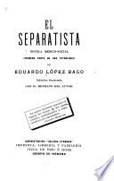 El separatista