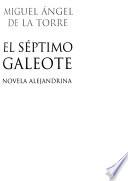 El séptimo galeote