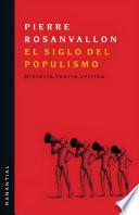 El siglo del populismo