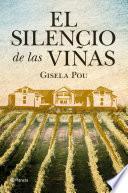 El silencio de las viñas