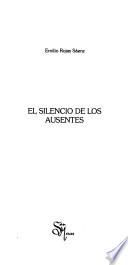 El silencio de los ausentes