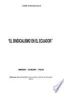 El sindicalismo en el Ecuador