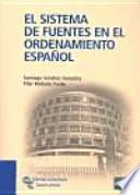 El sistema de fuentes en el ordenamiento español