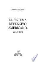 El sistema defensivo americano