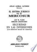 El sistema jurídico en el MERCOSUR.