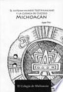 El sistema-mundo teotihuacano y la Cuenca de Cuitzeo, Michoacán