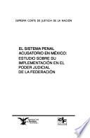 El sistema penal acusatorio en México