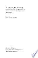 El sistema político del clientelismo en Popayán, 1930-1940