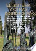 EL SISTEMA Y OTRAS INQUISICIONES