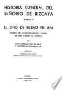 El sitio de Bilbao en 1874