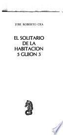 El solitario de la habitación 5 guión 3