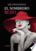 El sombrero rojo