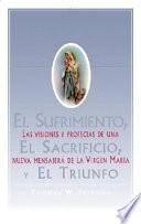 El Sufrimiento, El Sacrificio, Y El Triunfo (Sorrow, The Sacrifice, And The Triu