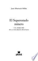 El superestado minero