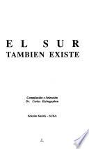 El Sur también existe