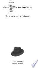 El tambor de Waits