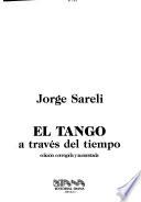 El tango a través del tiempo