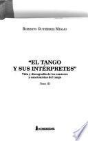 El tango y sus intérpretes