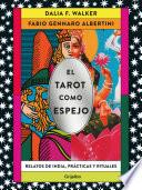 El Tarot como espejo