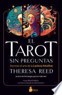 EL TAROT SIN PREGUNTAS