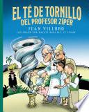 El té de tornillo del profesor Zíper