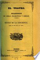 El Teatro ; Coleccion de obras dramaticas escogidas por los mejores autores