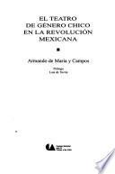 El teatro de género chico en la Revolución Mexicana
