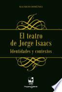 El teatro de Jorge Isaacs