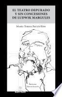 El teatro depurado y sin concesiones de Ludwik Margules
