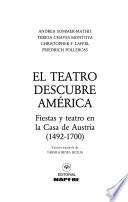 El Teatro descubre América