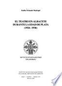 El teatro en Albacete durante la Edad de Plata (1924-1936)