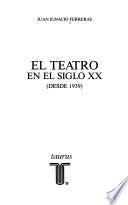 El teatro en el siglo XX