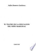 El teatro en la educación del niño marginal